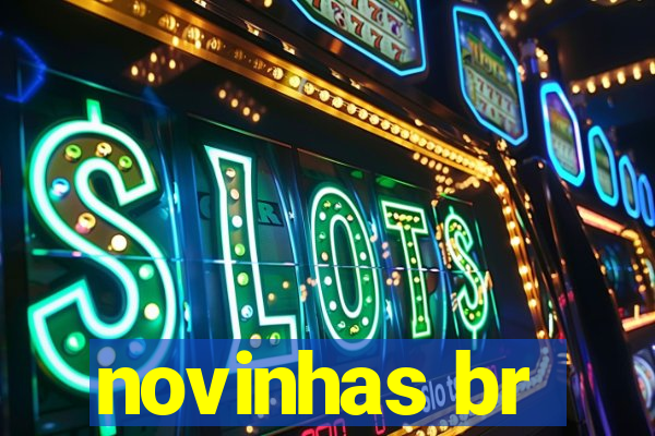 novinhas br